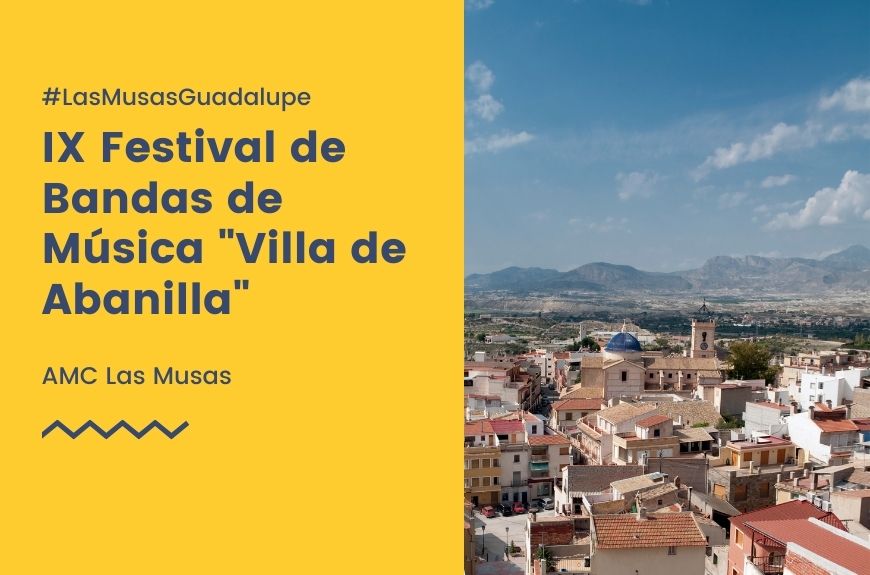 IX Festival de Bandas de Música "Villa de Abanilla"